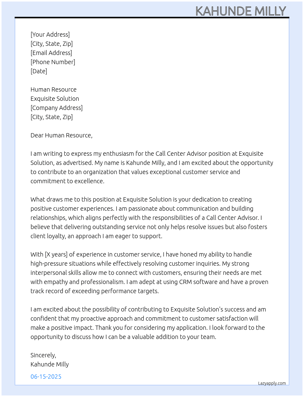 Cover letter for call center advisor - LazyApply
