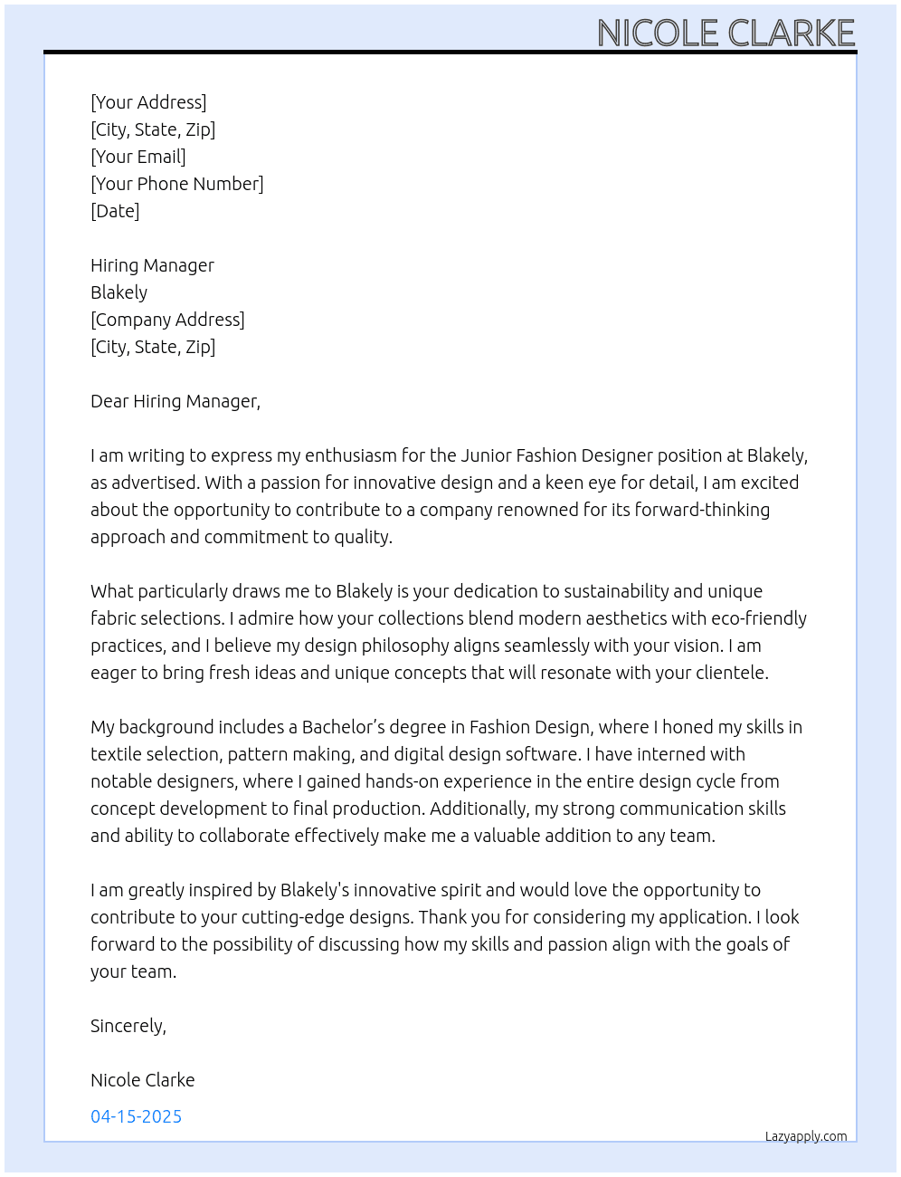 Junior Fashion Designer  At Blakely  Cover Letter