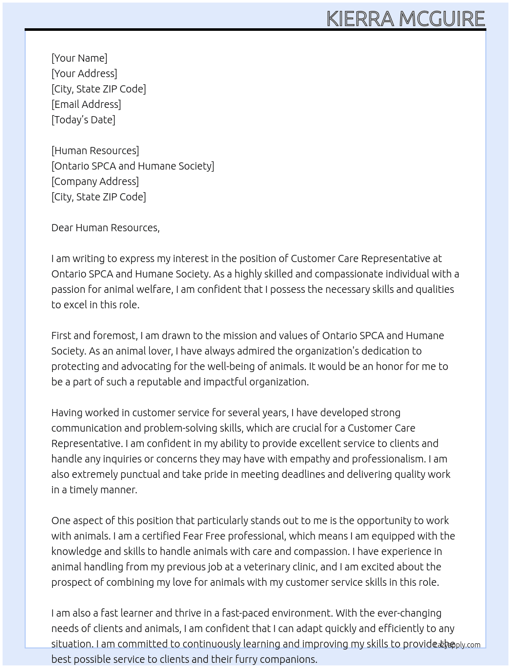 Customer Care Representative At Ontario SPCA and Humane Society  Cover Letter