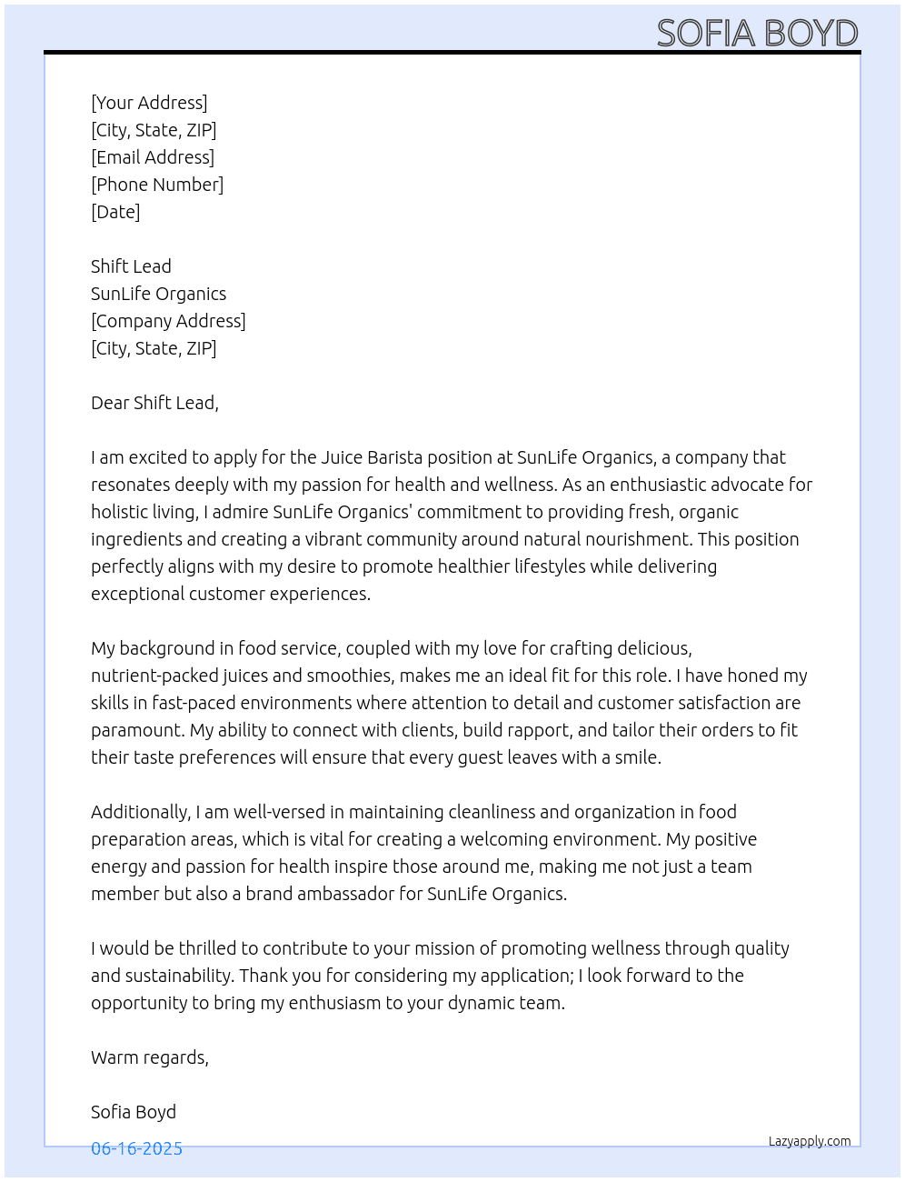 Juice Barista At SunLife Organics Cover Letter