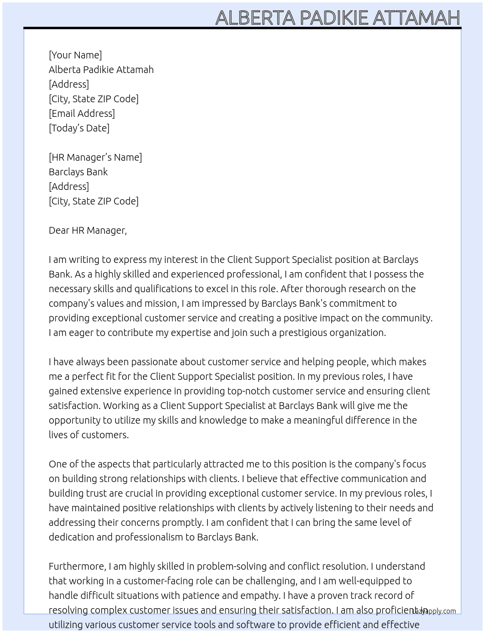 Client support specialist  At Barclays Bank  Cover Letter