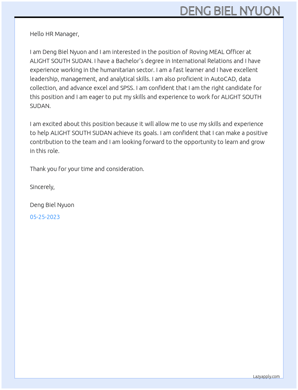 Roving MEAL Officer  At ALIGHT SOUTH SUDAN  Cover Letter
