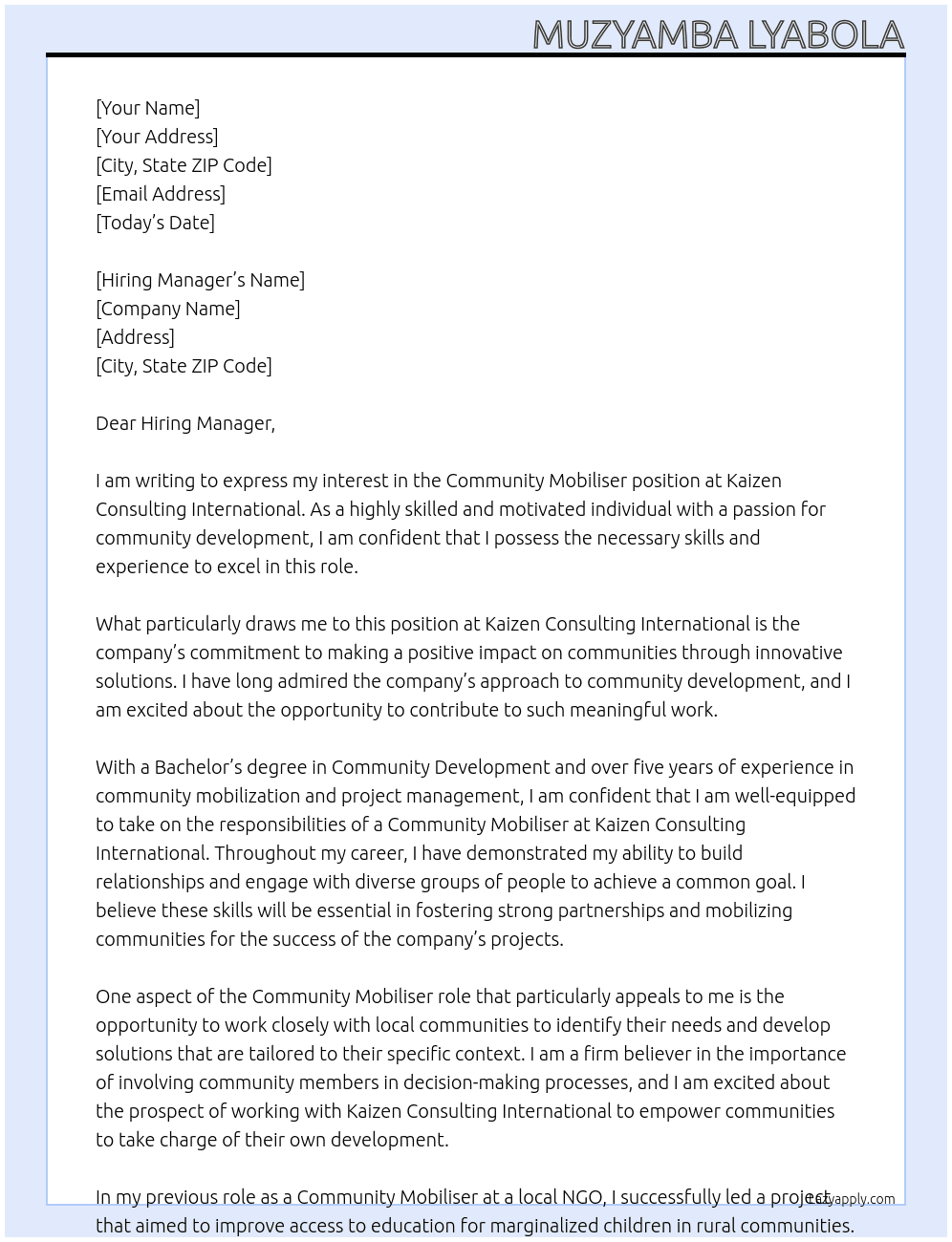 coomunity mobiliser At Kaizen Consulting International Cover Letter