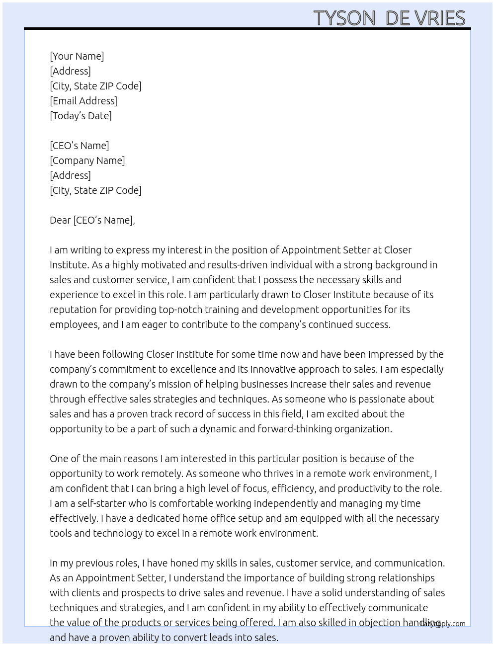 Appointment setter At Closer institute  Cover Letter