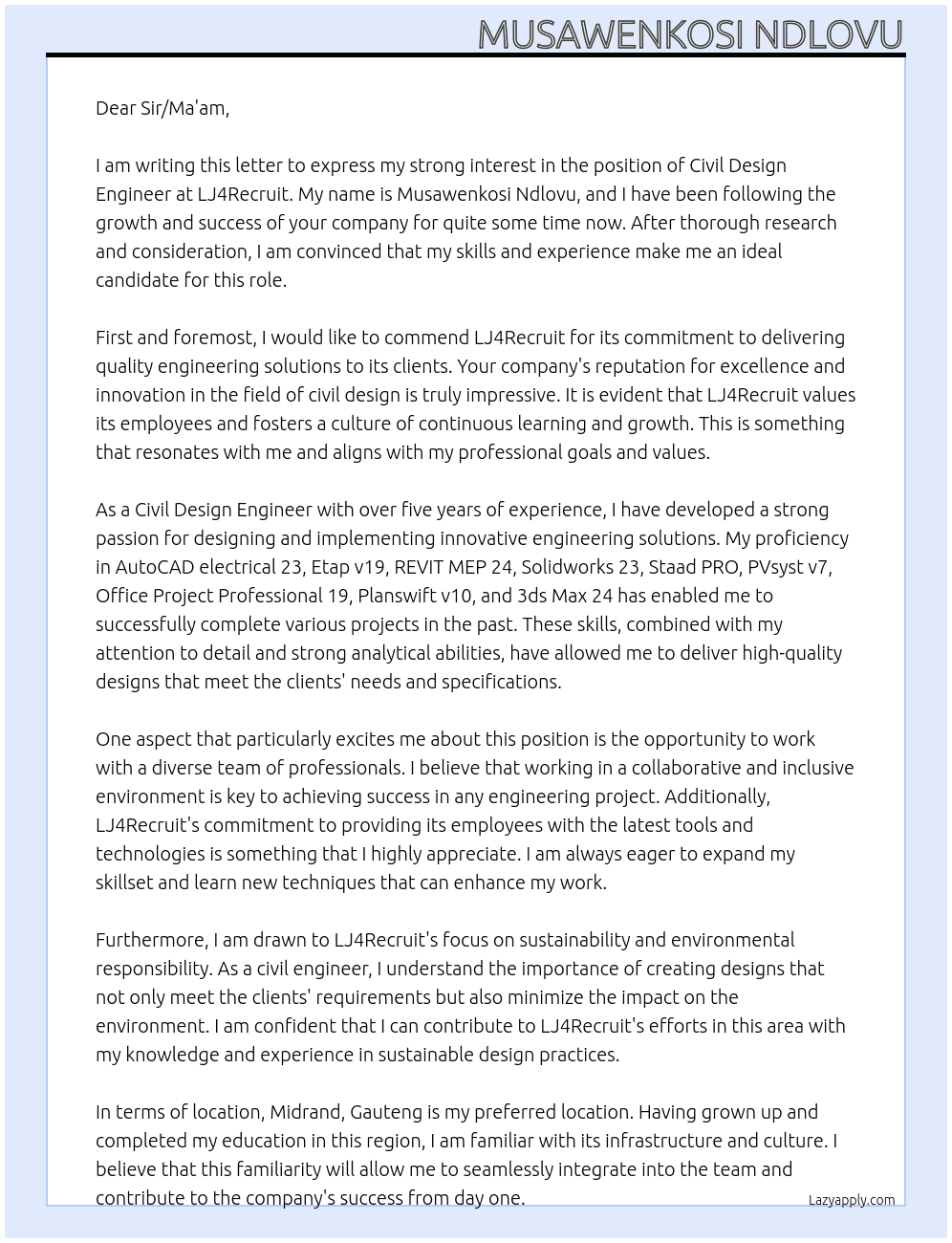 Civil Design Engineer At LJ4Recruit  Cover Letter