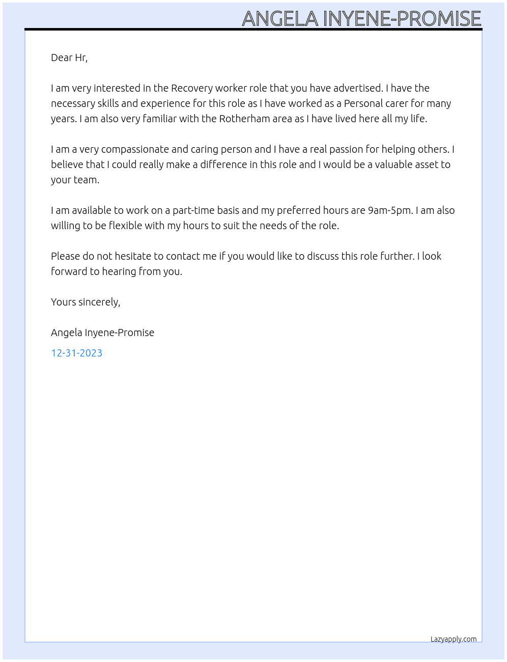 Recovery worker At We are with you  Cover Letter