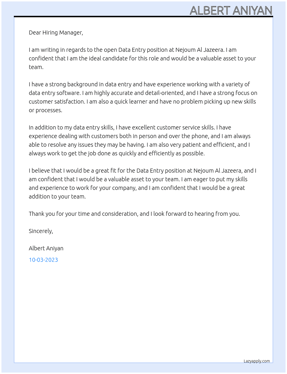 Data entry  At Nejoum Al Jazeera  Cover Letter