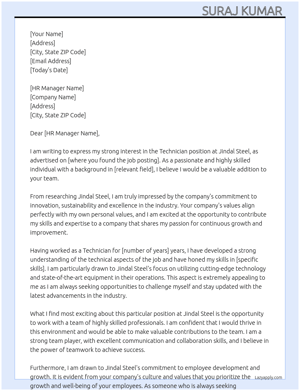 TECHNICIAN  At Jindal Steel  Cover Letter