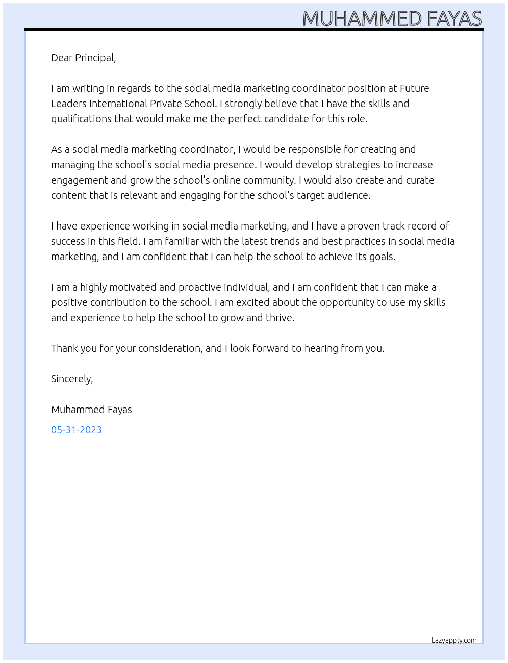 Social media marketing coordinator  At Future leaders international private school Cover Letter