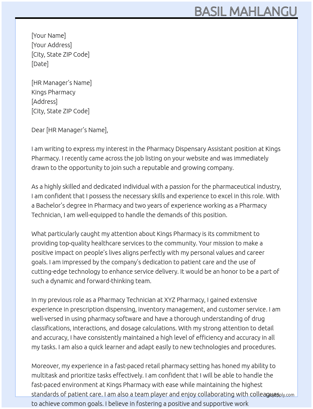 Pharmacy dispensary assistant  At Kings Pharmacy Cover Letter