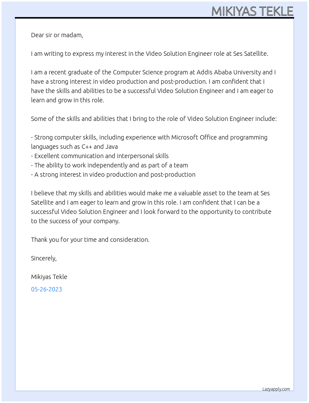 Video solution engineer  At Ses Satellite Cover Letter