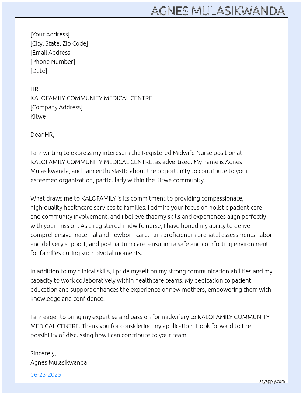 Registered midwife nurse  At KALOFAMILY COMMUNITY MEDICAL CENTRE Cover Letter