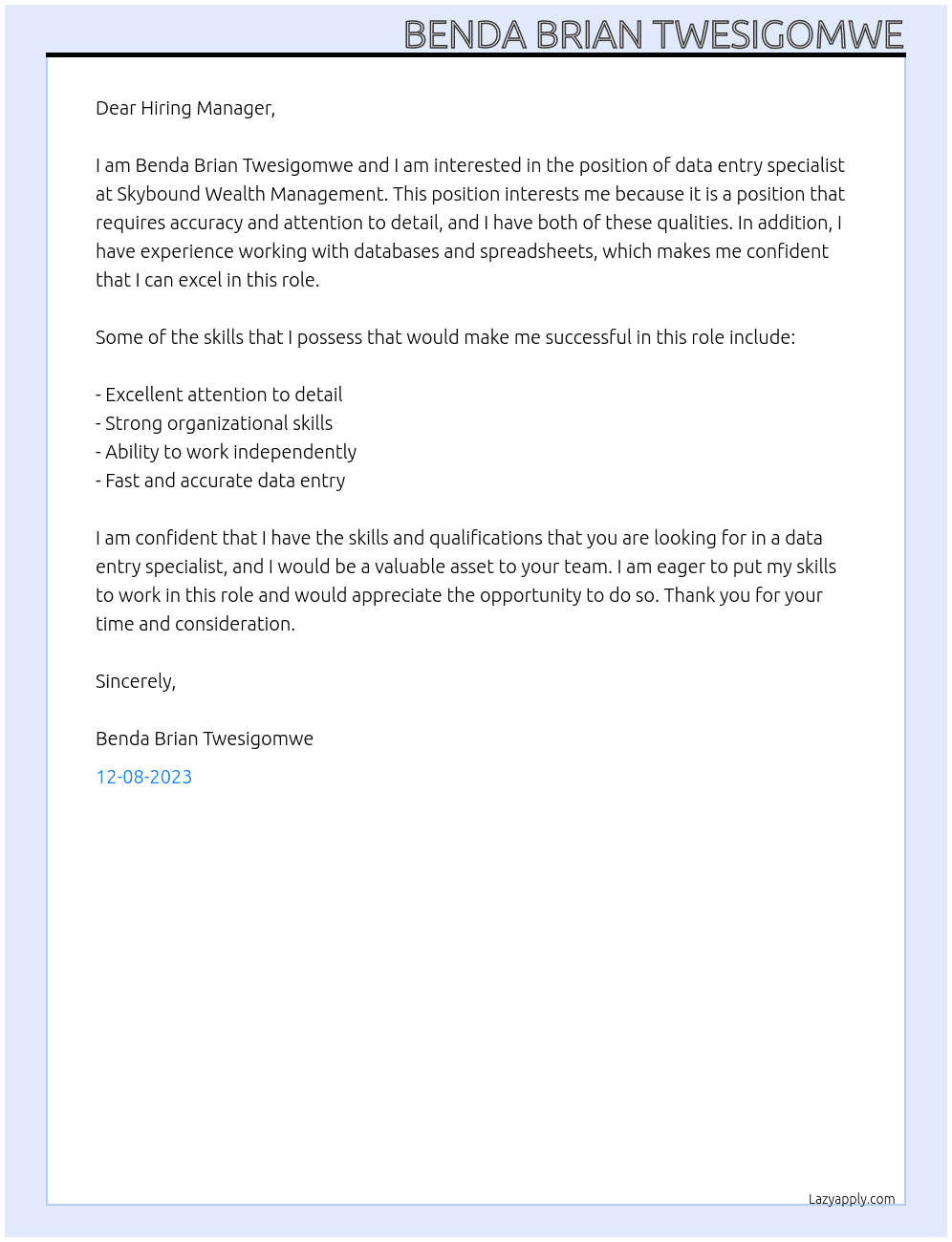 data entry specialist At Skybound Wealth Management Cover Letter