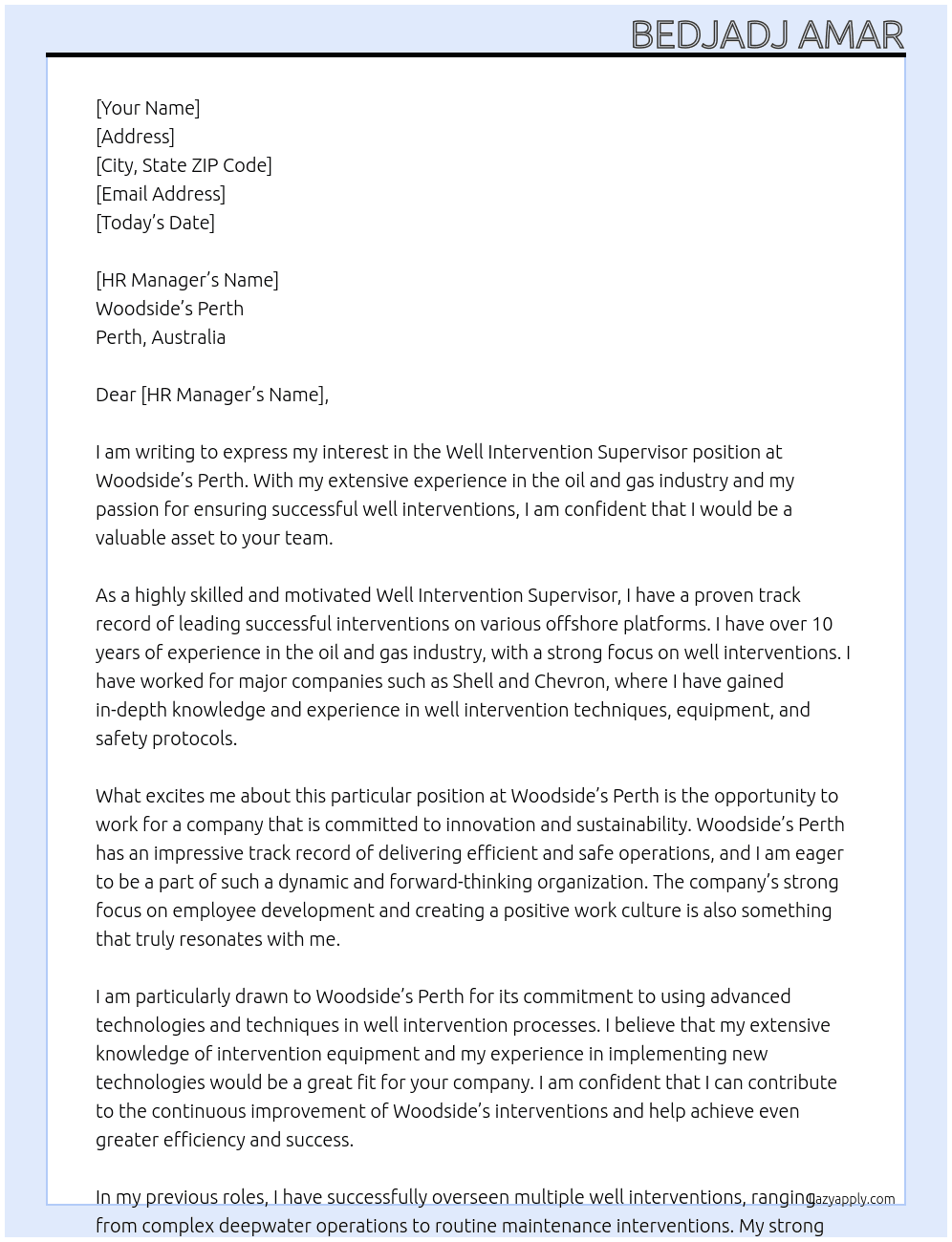 Well Intervention supervisor At Woodside's Perth Cover Letter