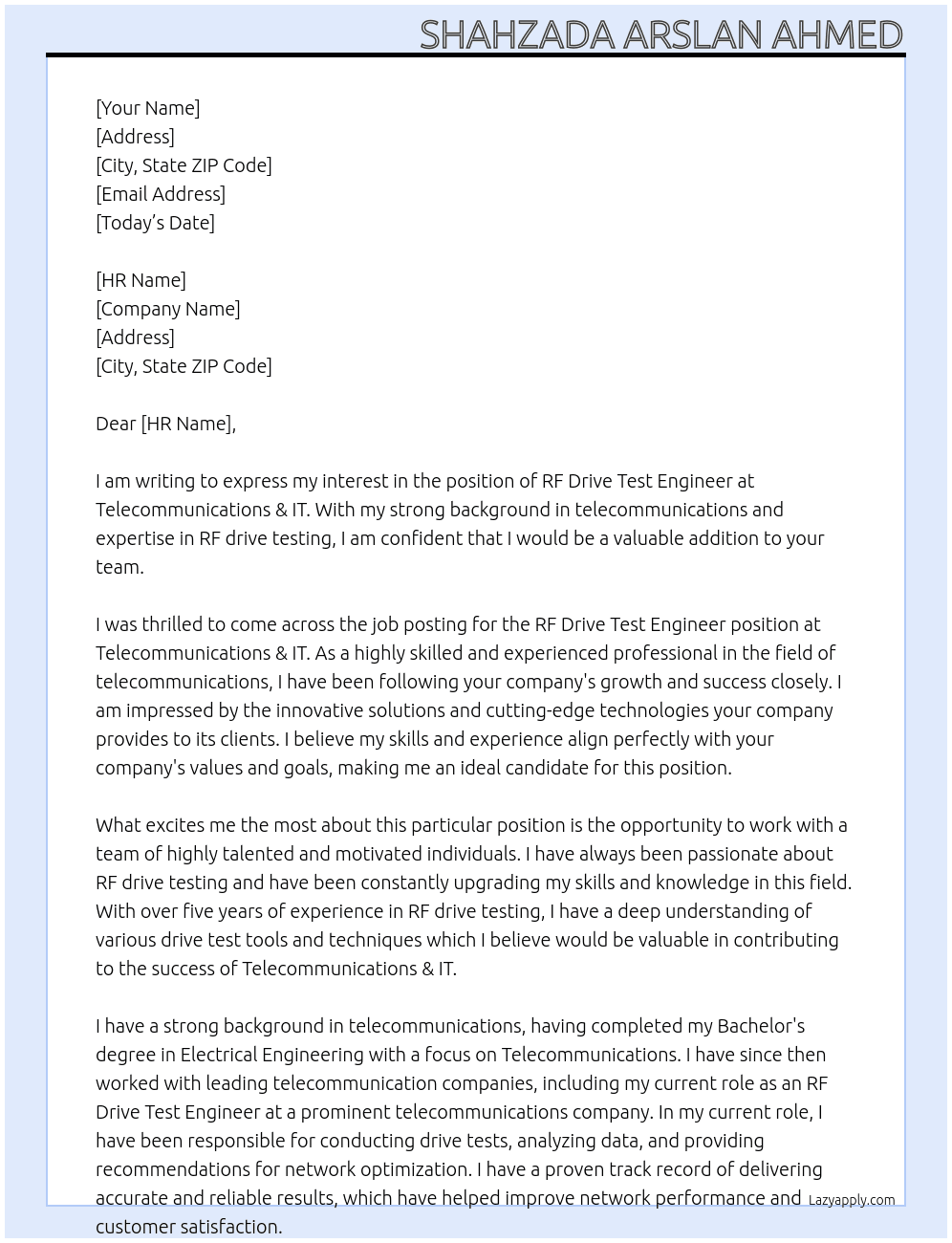 RF Drive Test Engineer  At Telecommunications & IT  Cover Letter