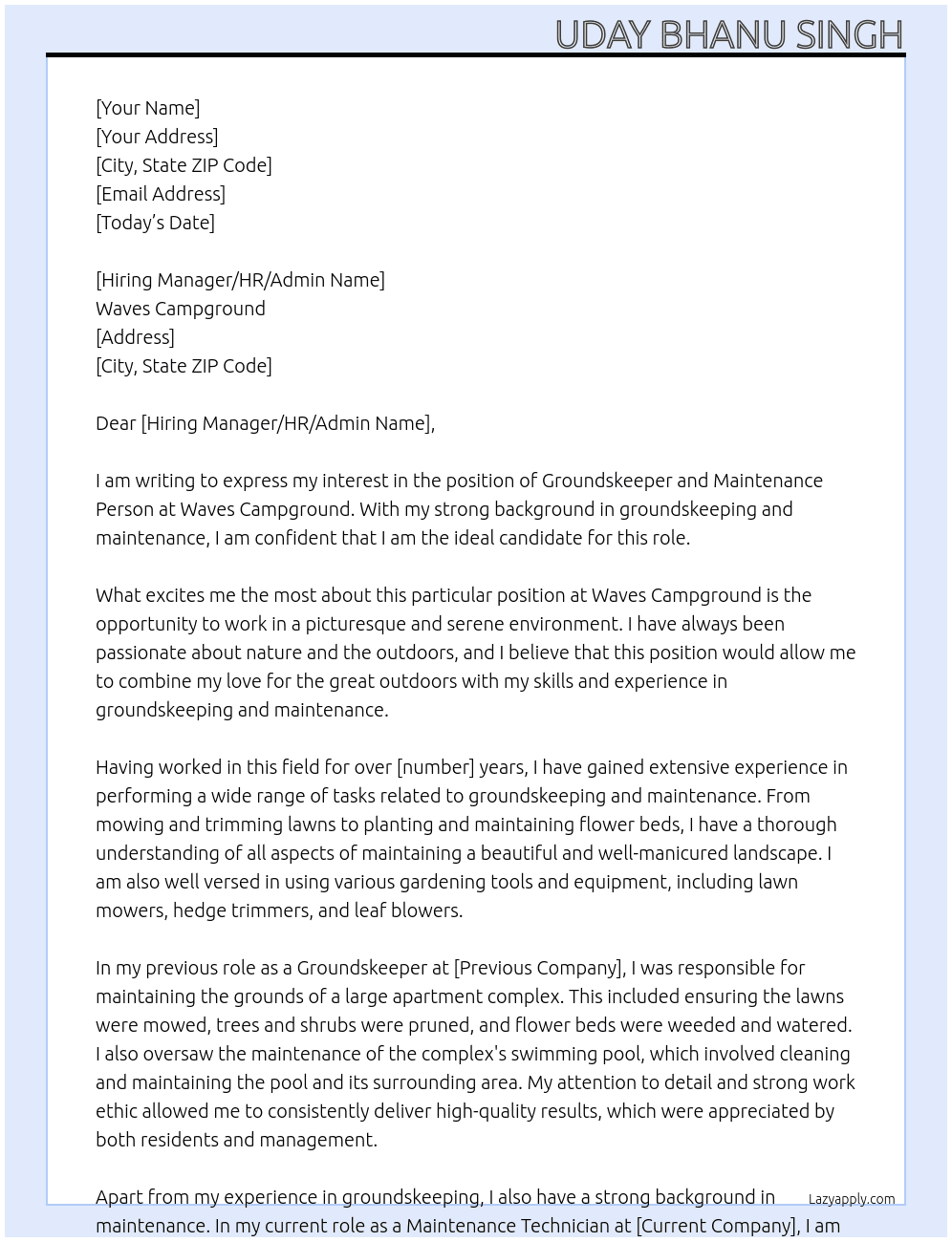 Groundskeeper and Maintenance Person At Waves Campground Cover Letter