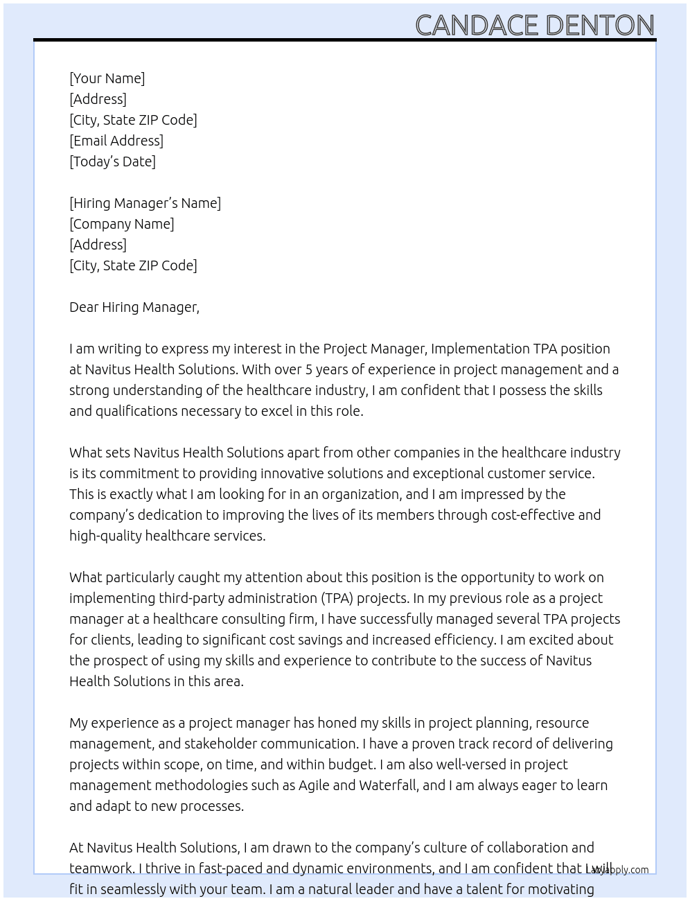 Project Manager, Implementation TPA At Navitus Health Solutions Cover Letter