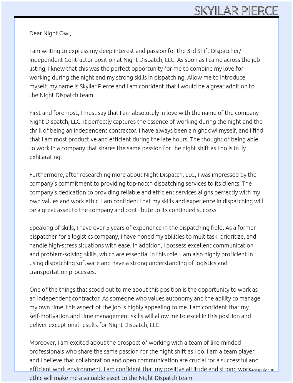 3rd Shift Dispatcher/ Independent Contractor At Night Dispatch, LLC Cover Letter