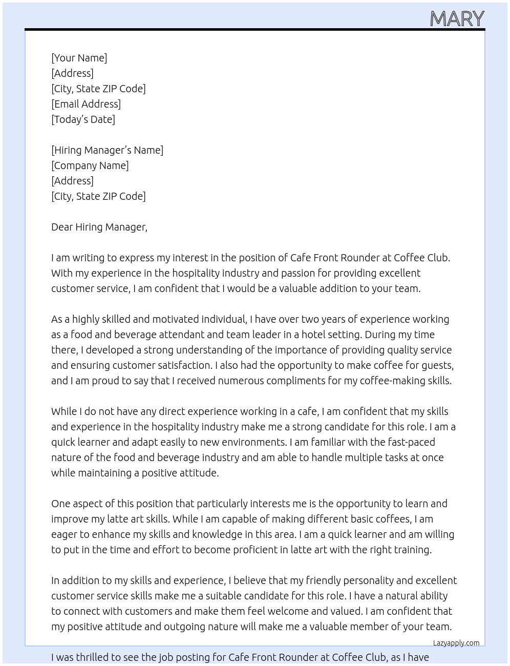 cafe front rounder/ cafe assistant At Coffee Club Cover Letter