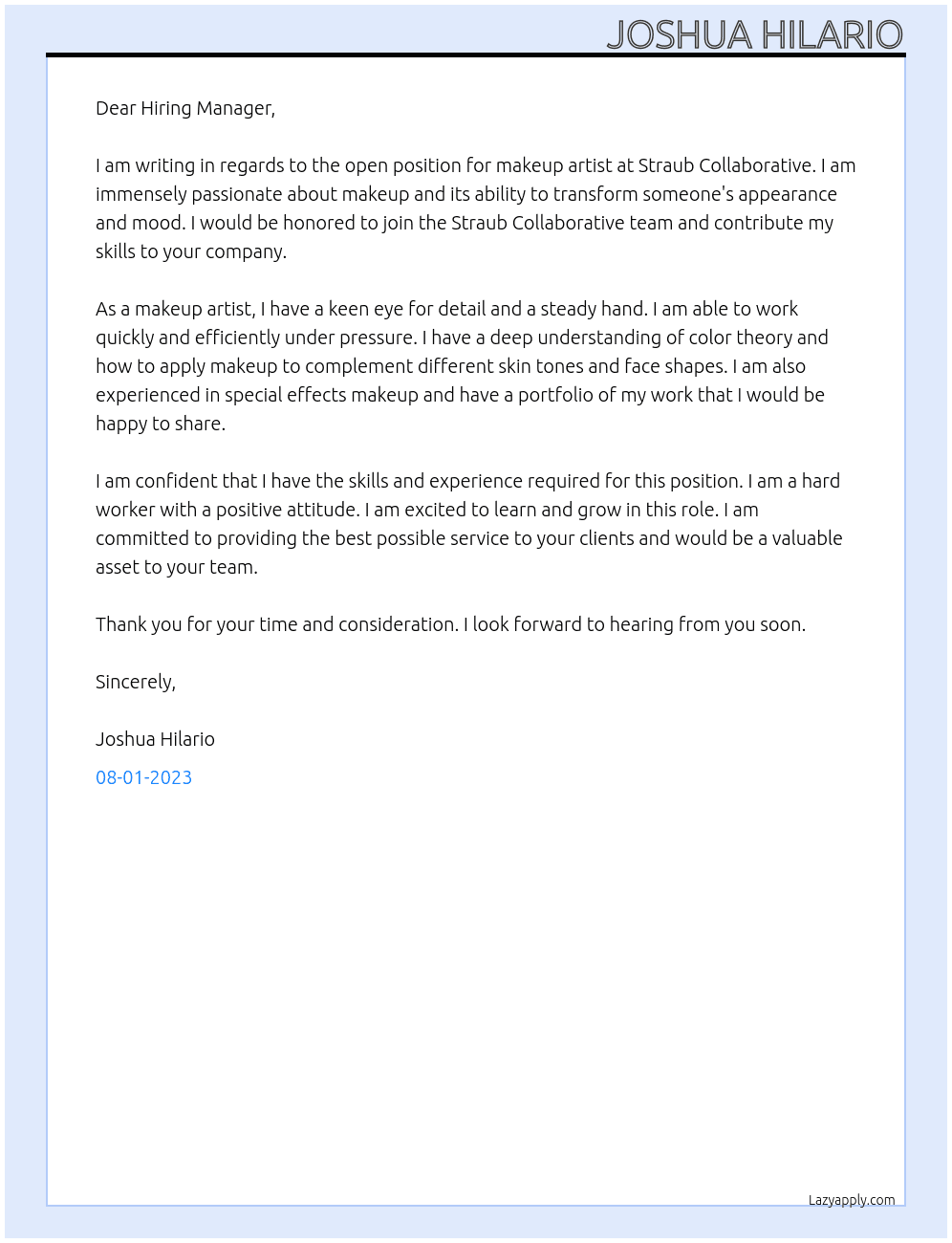 Makeup Artist At Straub Collaborative  Cover Letter