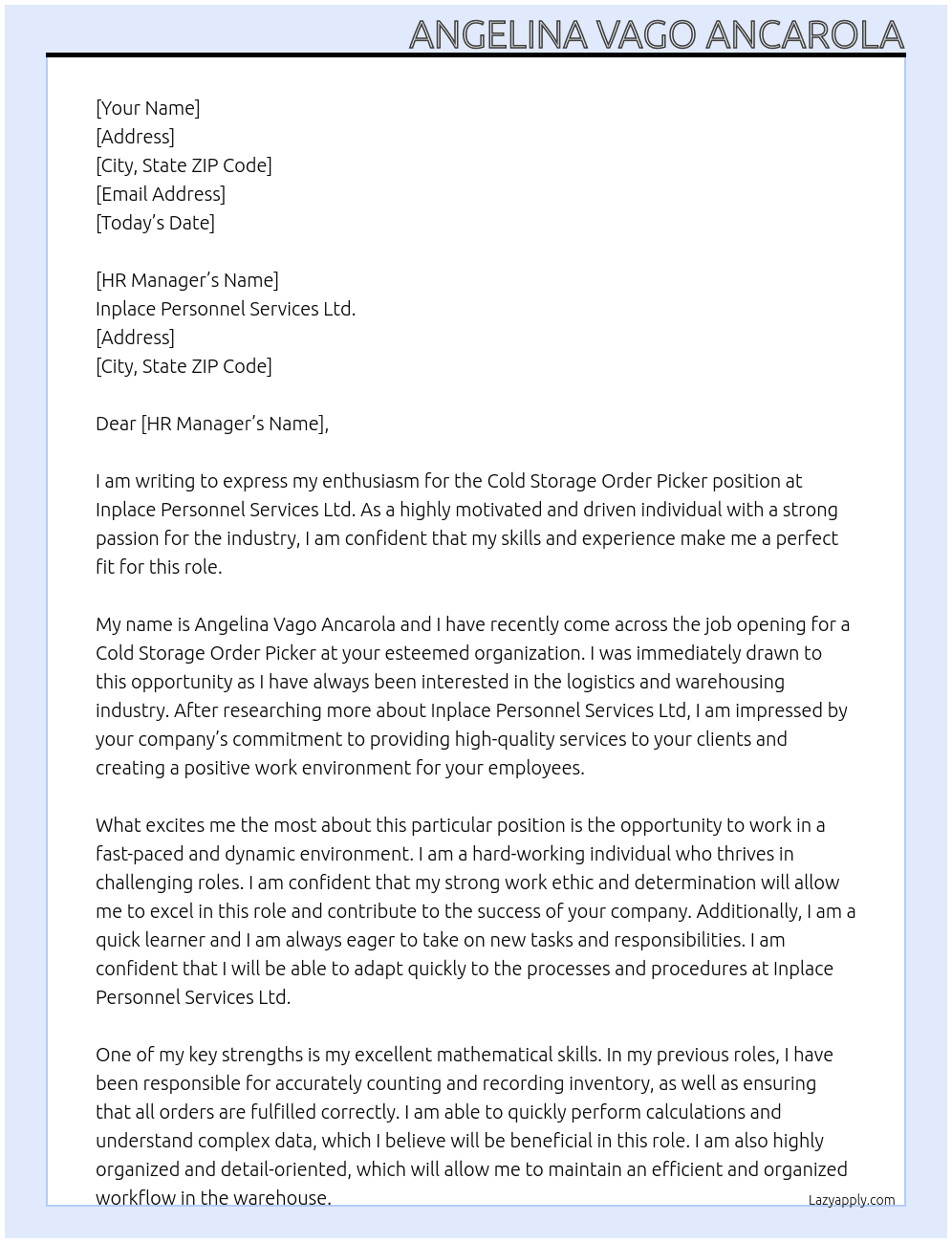 Cold storage order picker  At Inplace Personnel Services Ltd  Cover Letter