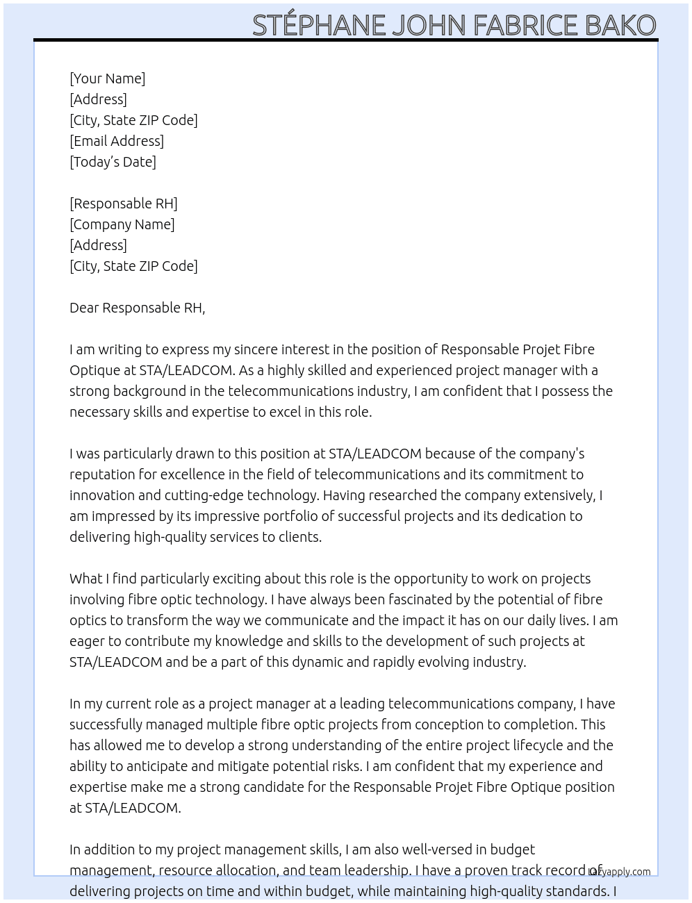 RESPONSABLE PROJET FIBRE OPTIQUE At STA/ LEADCOM Cover Letter