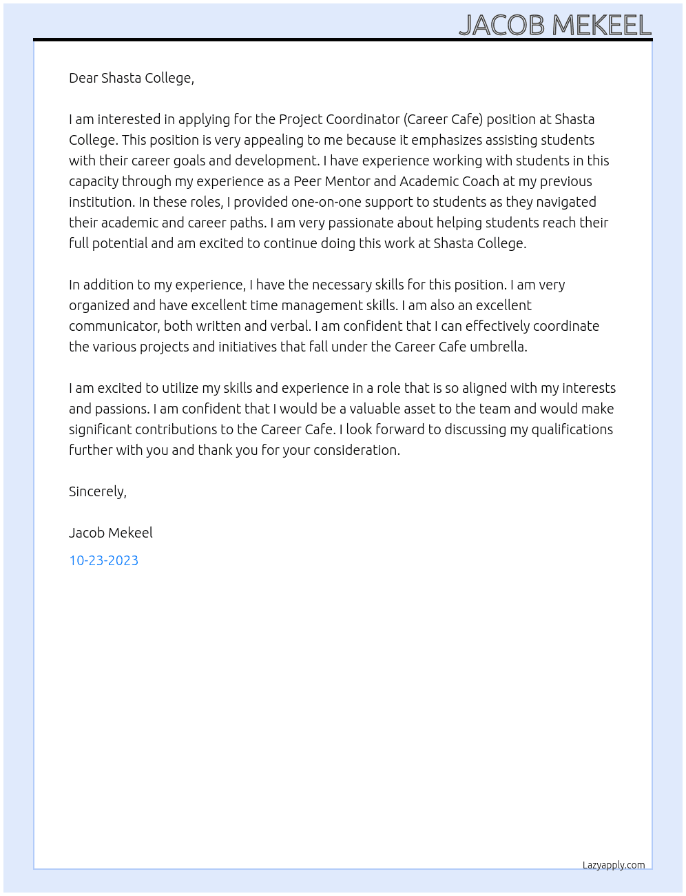 Project Coordinator (Career Cafe) At Shasta College Cover Letter