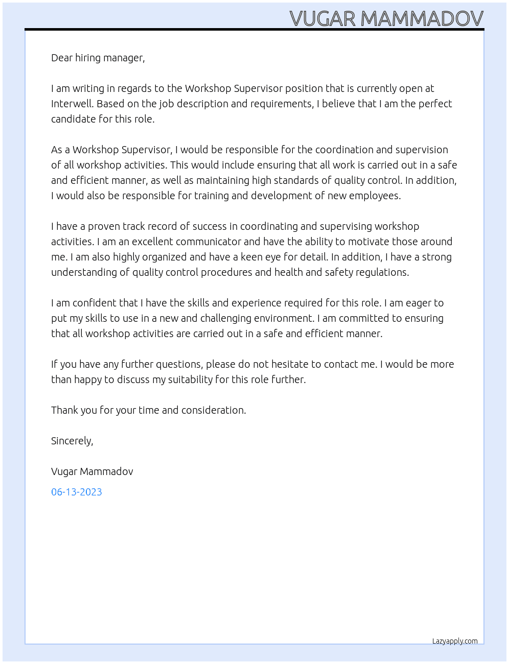 Workshop Supervisor At Interwell Cover Letter