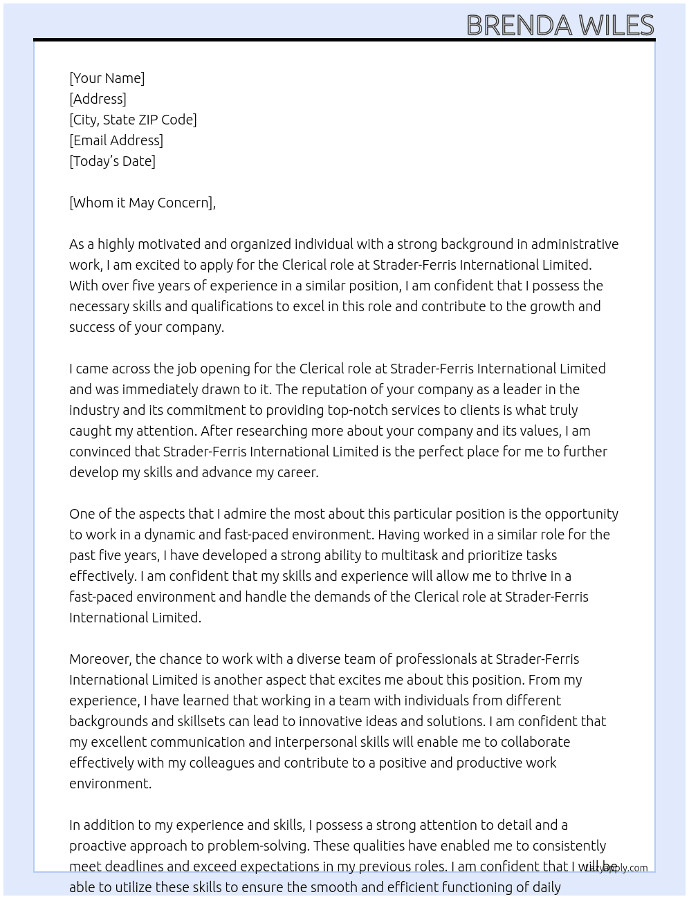 Clerical role At Strader-Ferris International Limited Cover Letter