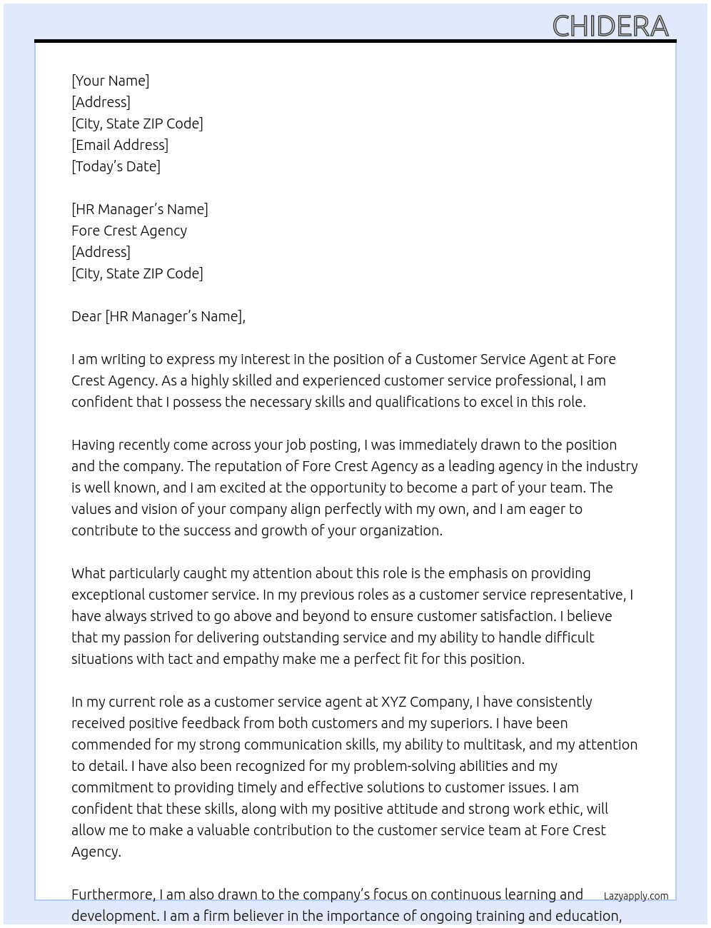 Customer service agent  At Fore crest agency  Cover Letter