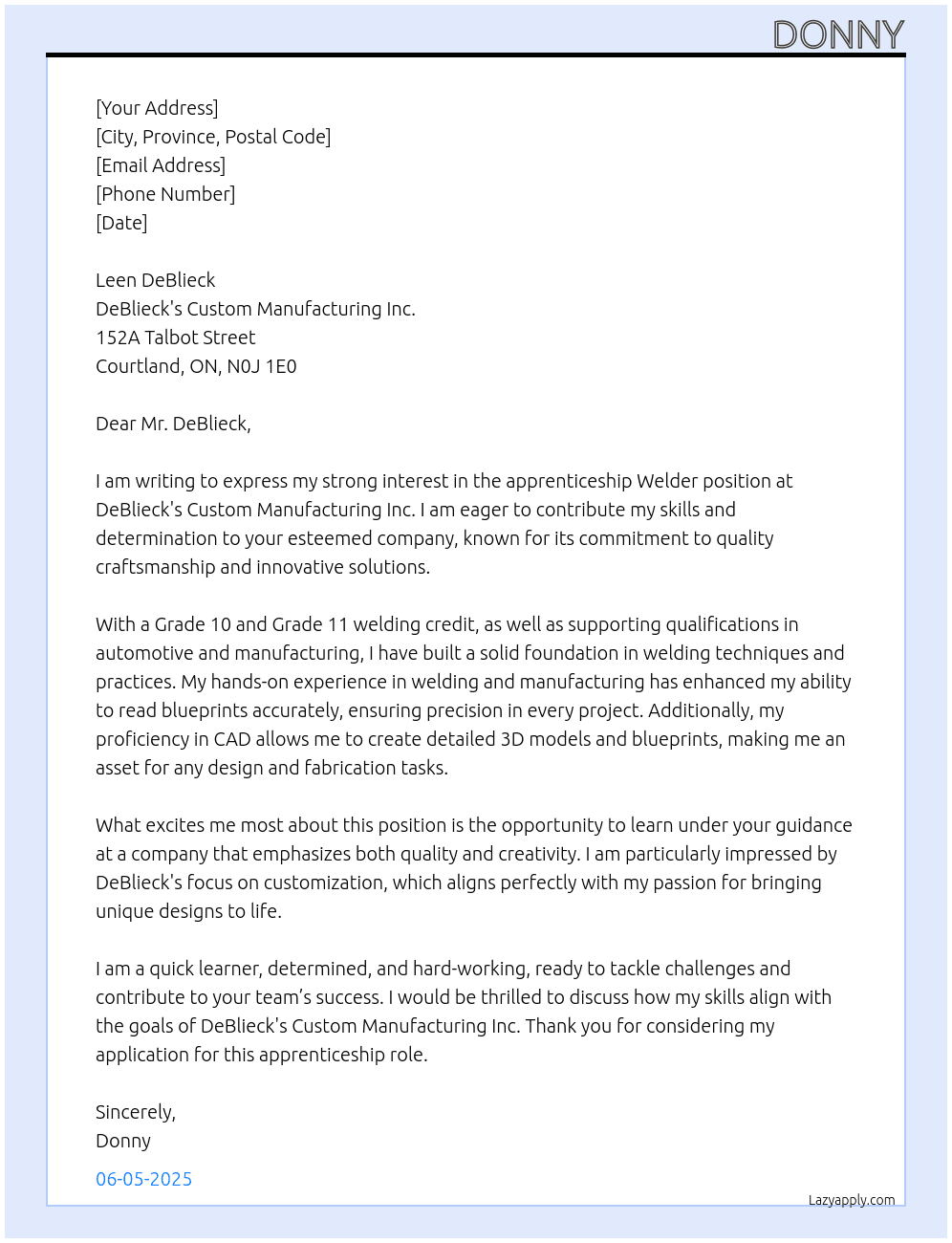 Welder At DeBlieck's Custom Manufacturing Inc. Cover Letter