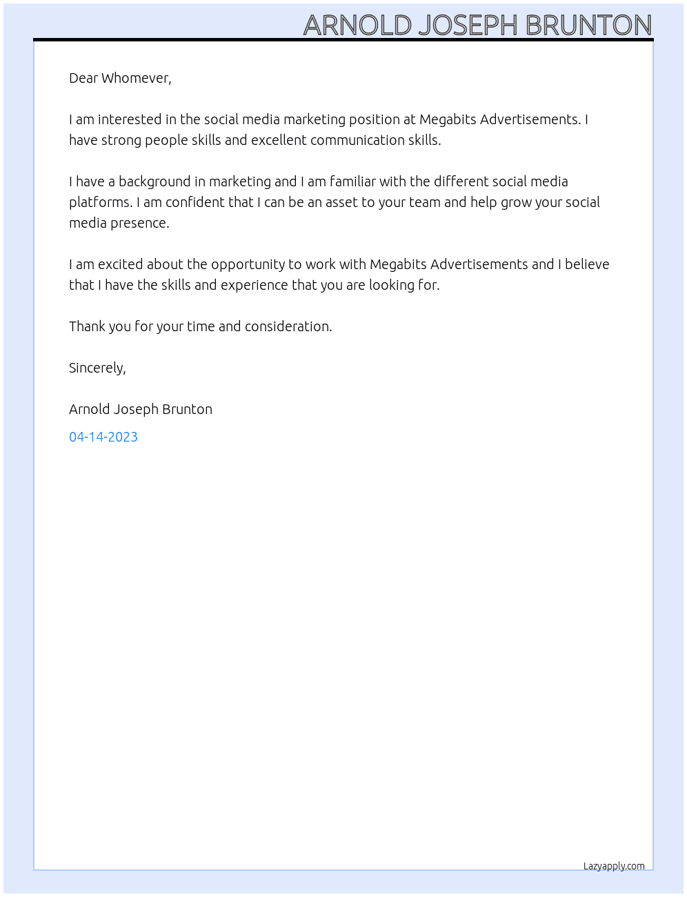 Social Media Marketing  At Megabits Advertisements Cover Letter