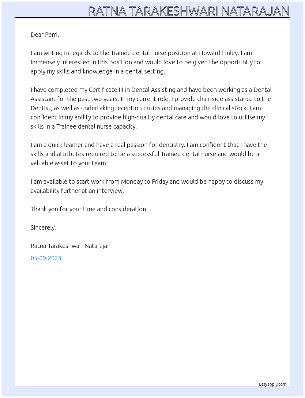 Trainee dental nurse At Howard Finley Cover Letter