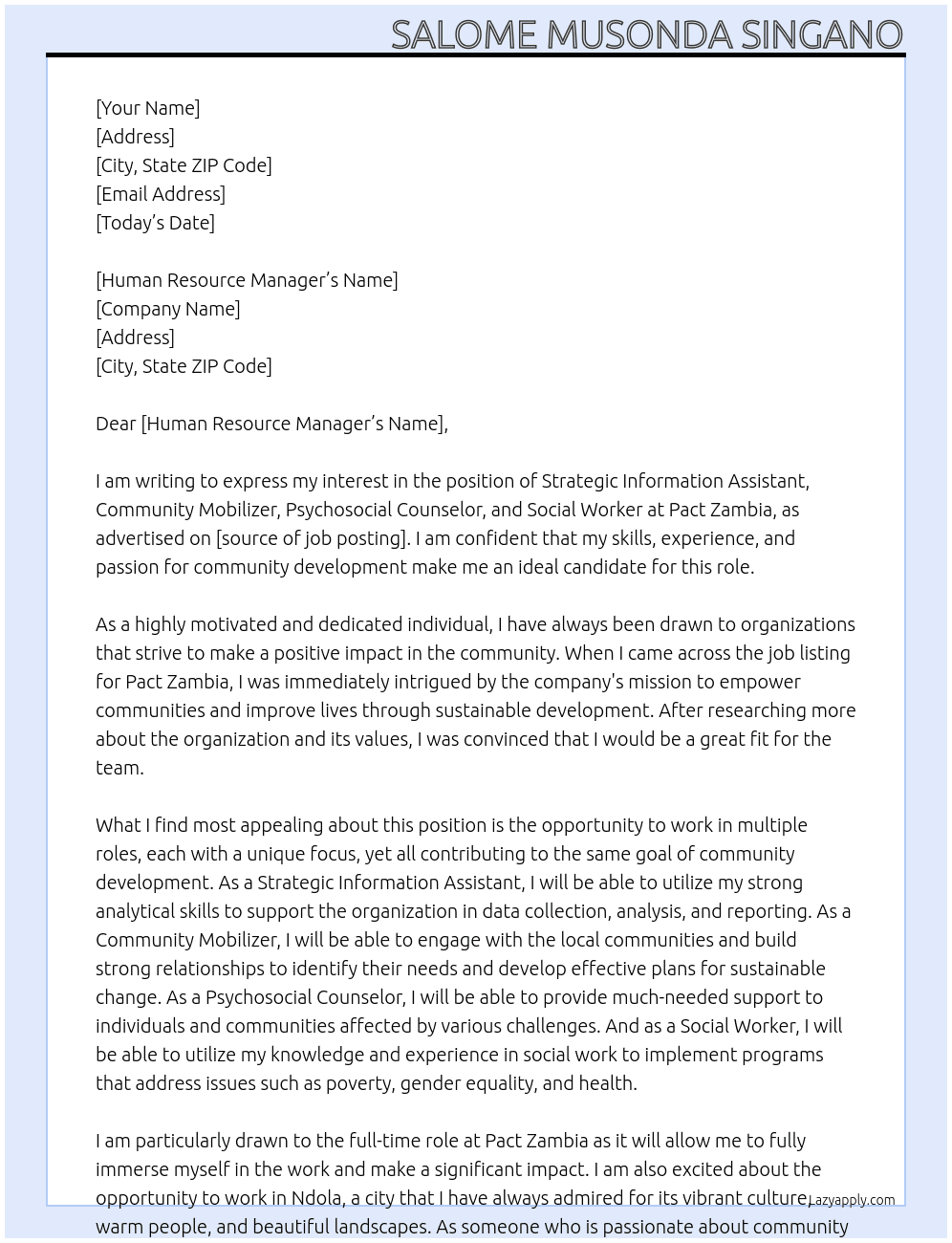 Strategic information assistant ,community mobilizer, psychosocial counselor, social worker At Pact Zambia  Cover Letter