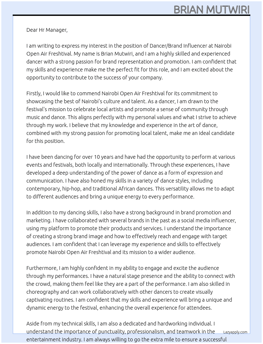 Dancer/Brand influencer At Nairobi open air freshtival Cover Letter
