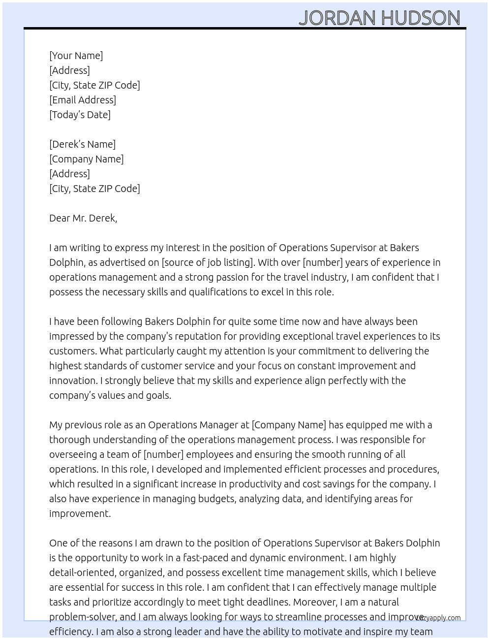 Operations supervisor At Bakers dolphin Cover Letter