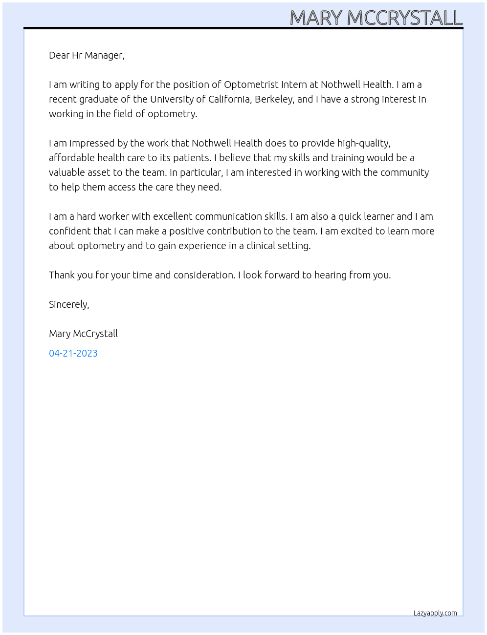 Optometrist Intern At Nothwell Health Cover Letter
