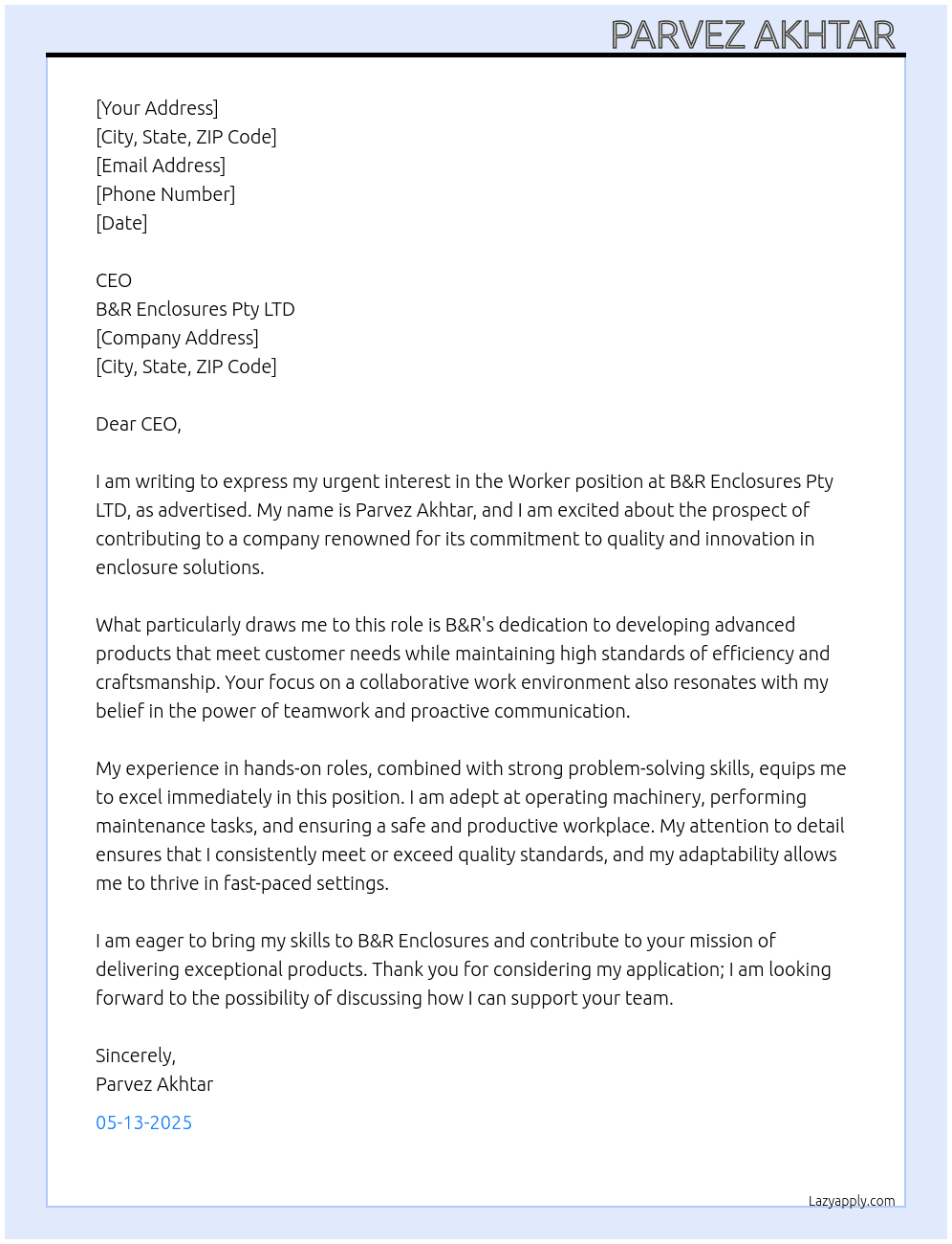 Worker At B&R Enclosures Pty LTD Cover Letter