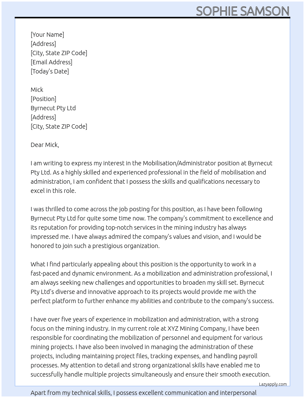 Mobilisation/ Administrator At Byrnecut Pty Ltd Cover Letter