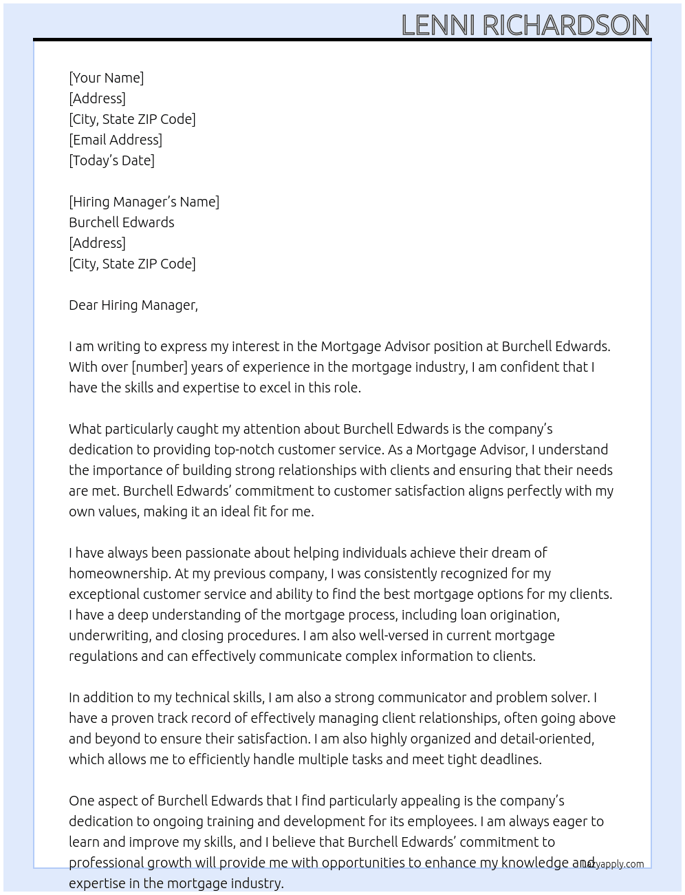 Mortgage advisor  At Burchell edwards  Cover Letter