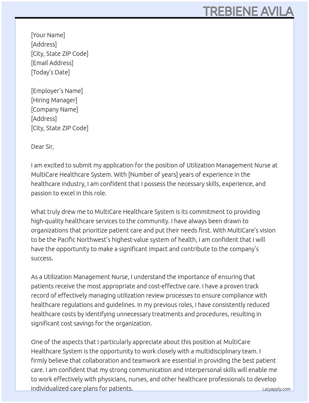 utilization managment nurse At MultiCare Healthcare system Cover Letter