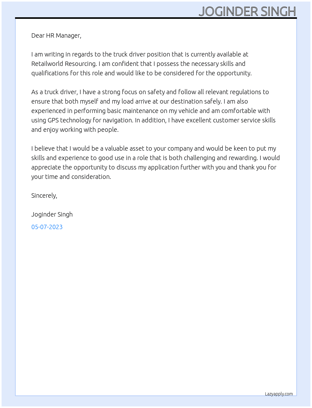 Truck driver At RETAILWORLD RESOURCING Cover Letter