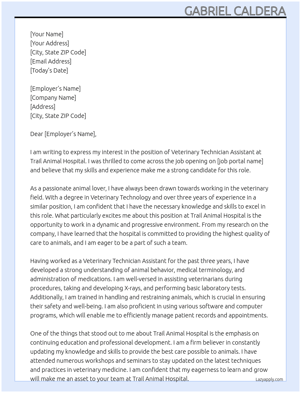 Veterinary Technician Assistant At Trail Animal Hospital Cover Letter