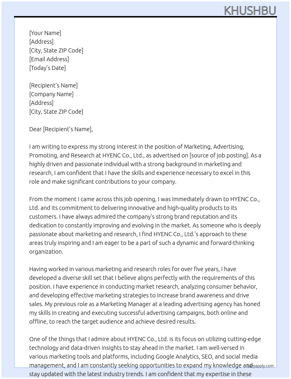 Marketing, advertising, promoting, and research. At HYENC Co., Ltd. Cover Letter