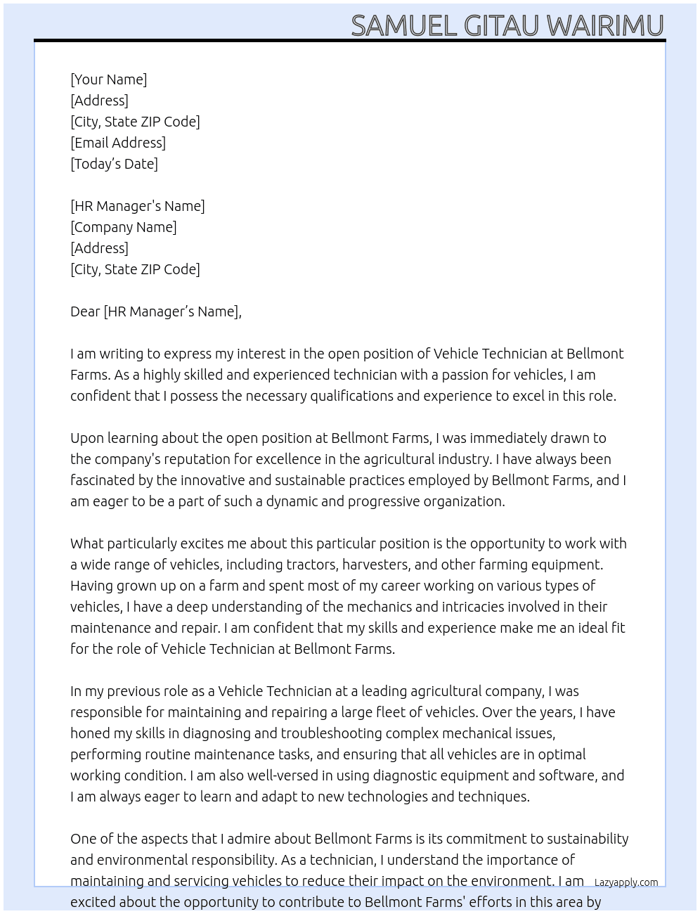 Vehicle technician At Bellmont farms Cover Letter