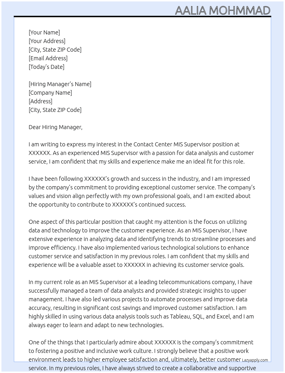 Contact Center MIS Supervisor At XXXXXX Cover Letter