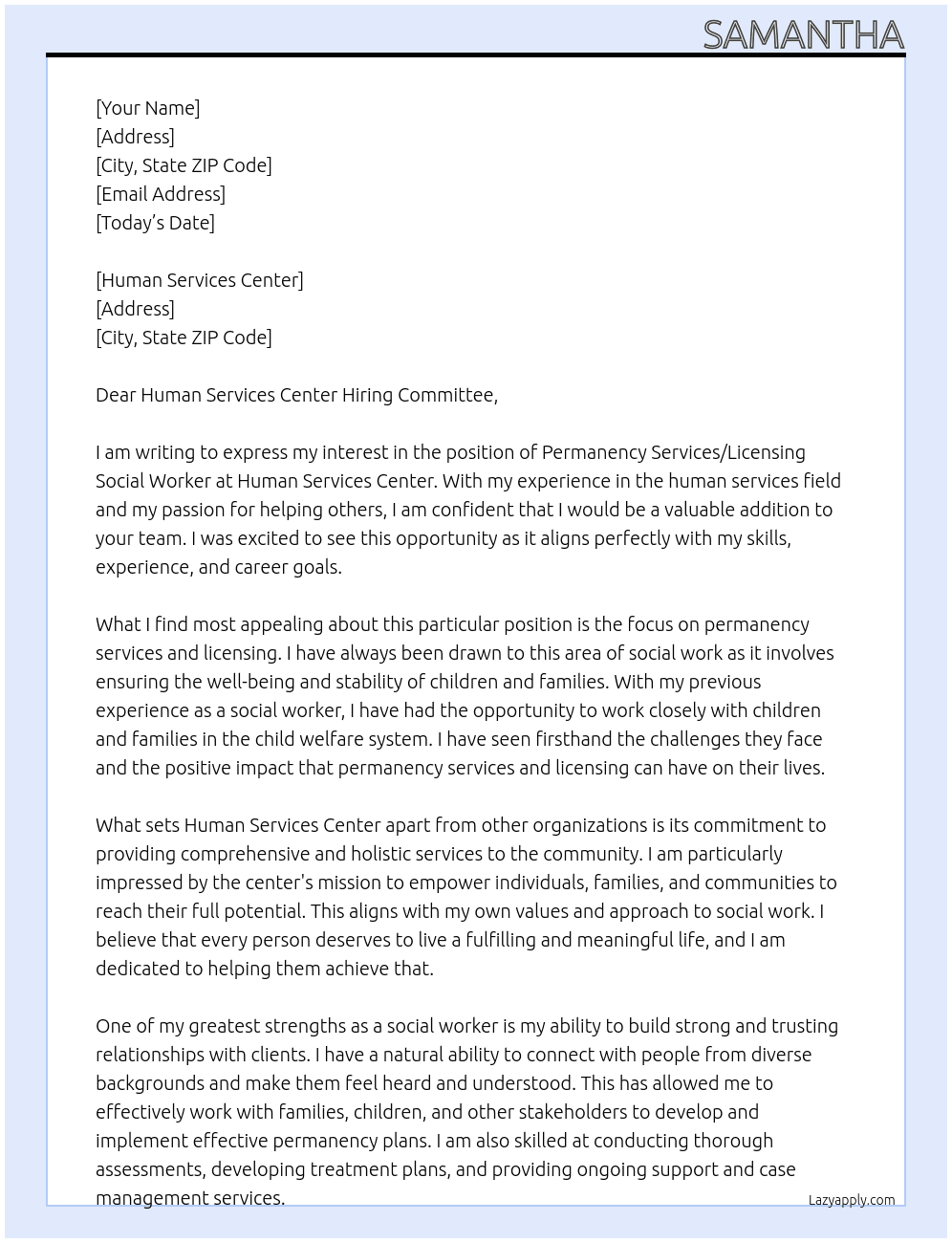 Permanency services/licensing social worker At Human Services Center Cover Letter