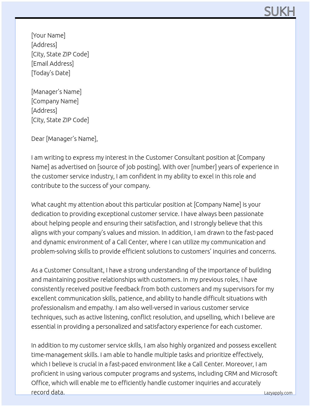 Customer Consultant At Call center Cover Letter