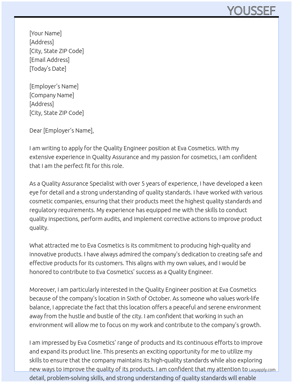 Quality engineer  At Eva cosmetics  Cover Letter