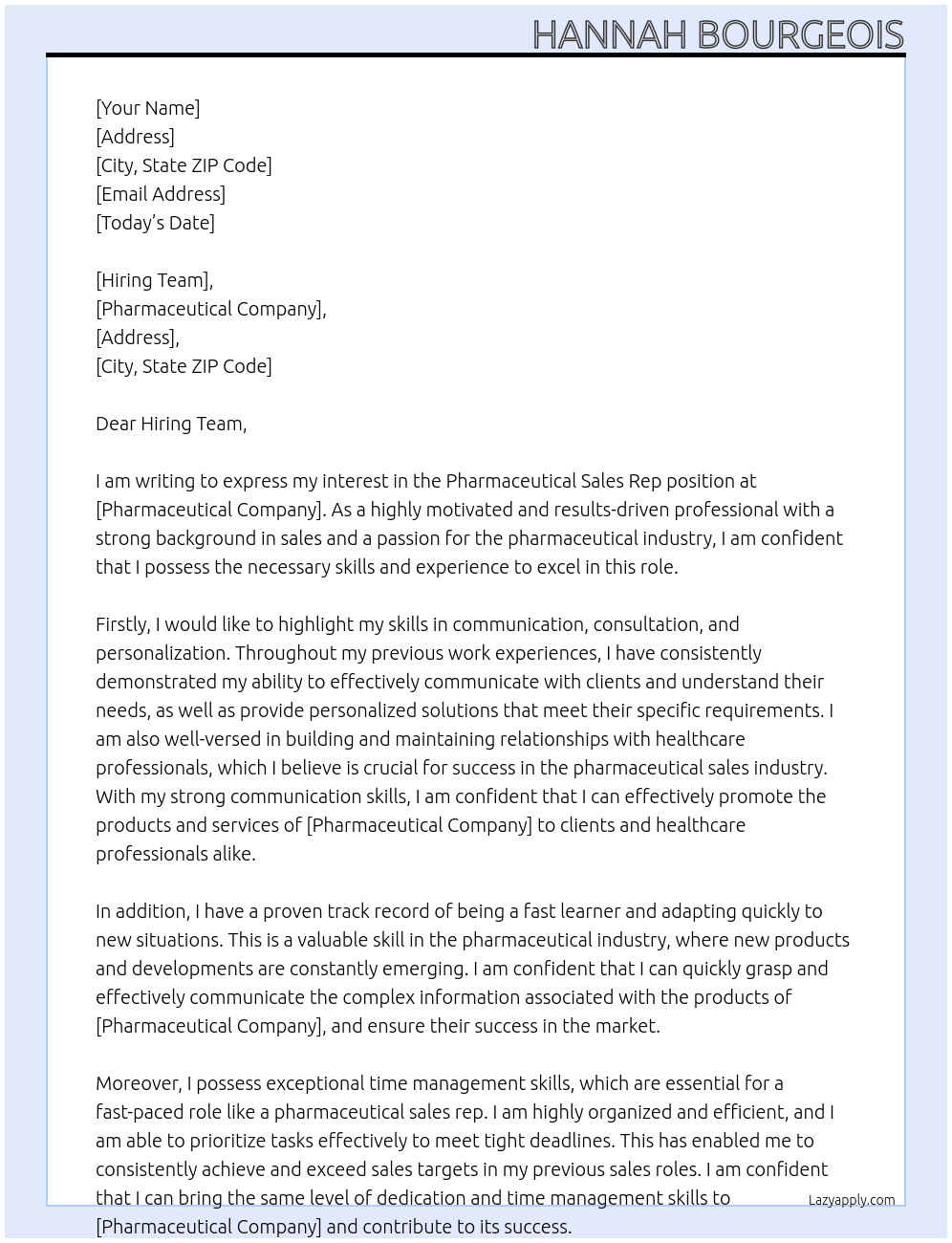 Pharmaceutical Sales Rep At Pharmaceutical Company Cover Letter
